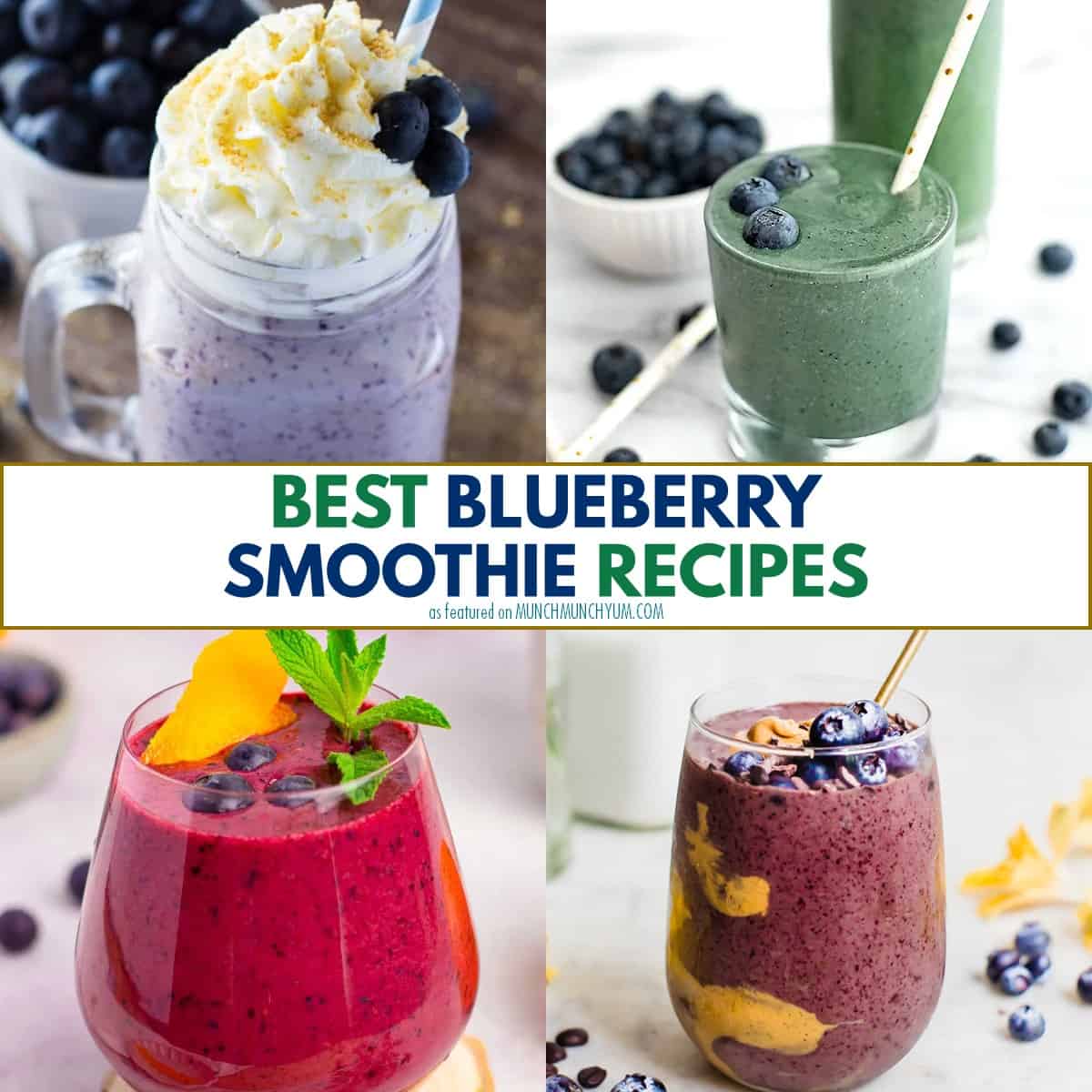 collage of blueberry smoothie recipes.
