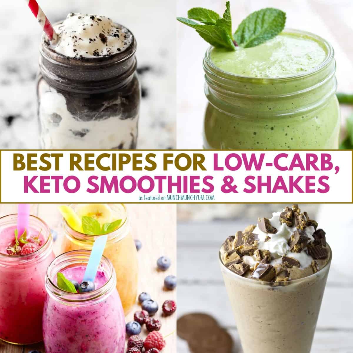 collage of keto, low carb smoothies recipes.