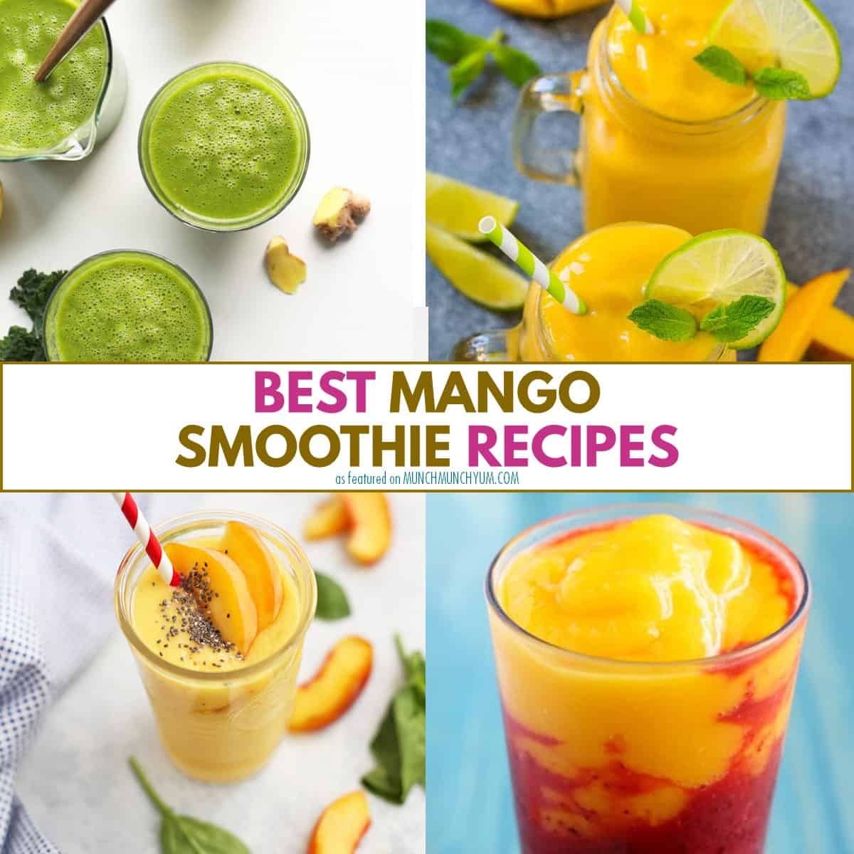 collage of mango smoothie recipes.