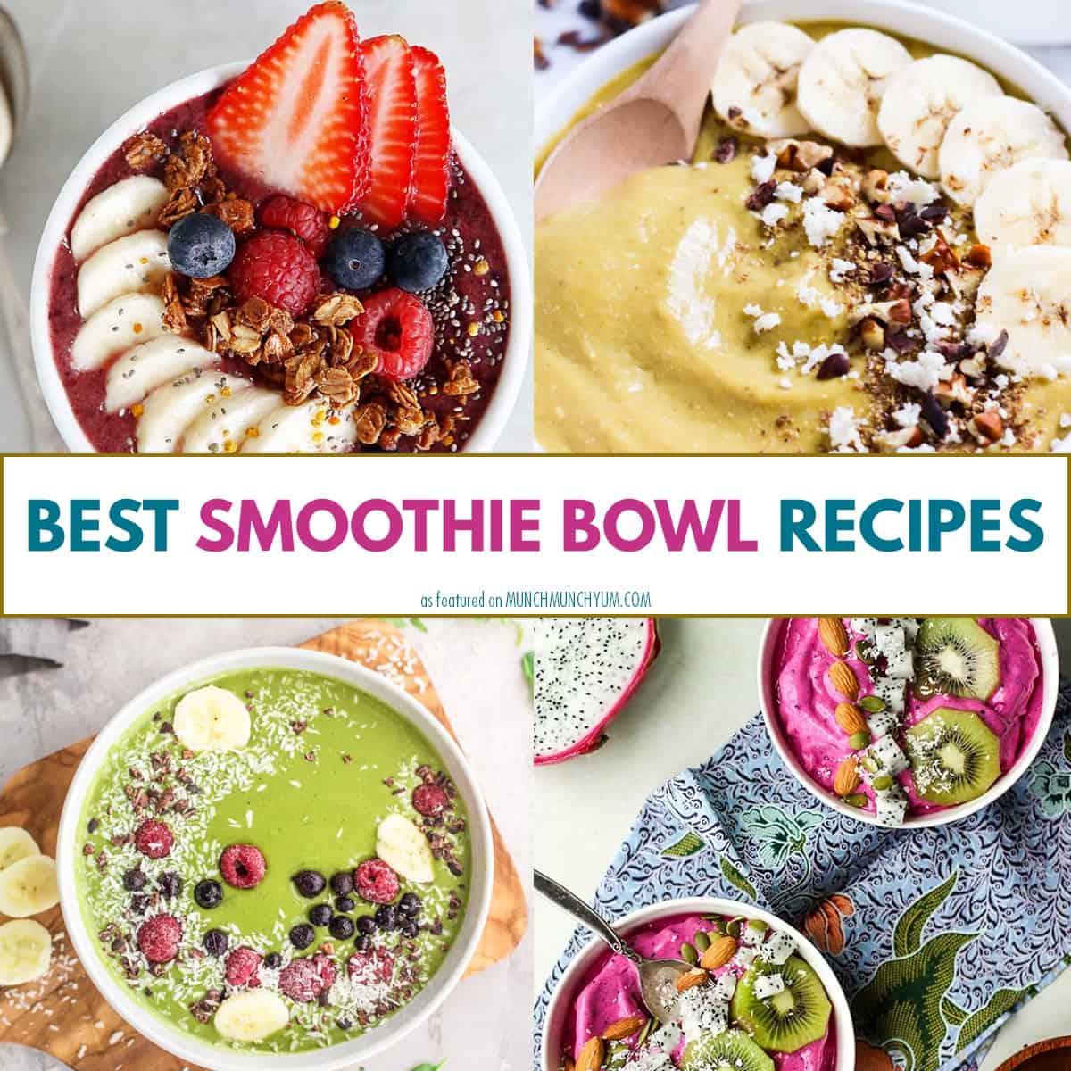 collage of smoothie bowl recipes.