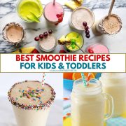 collage of smoothie recipes for kids and toddlers.