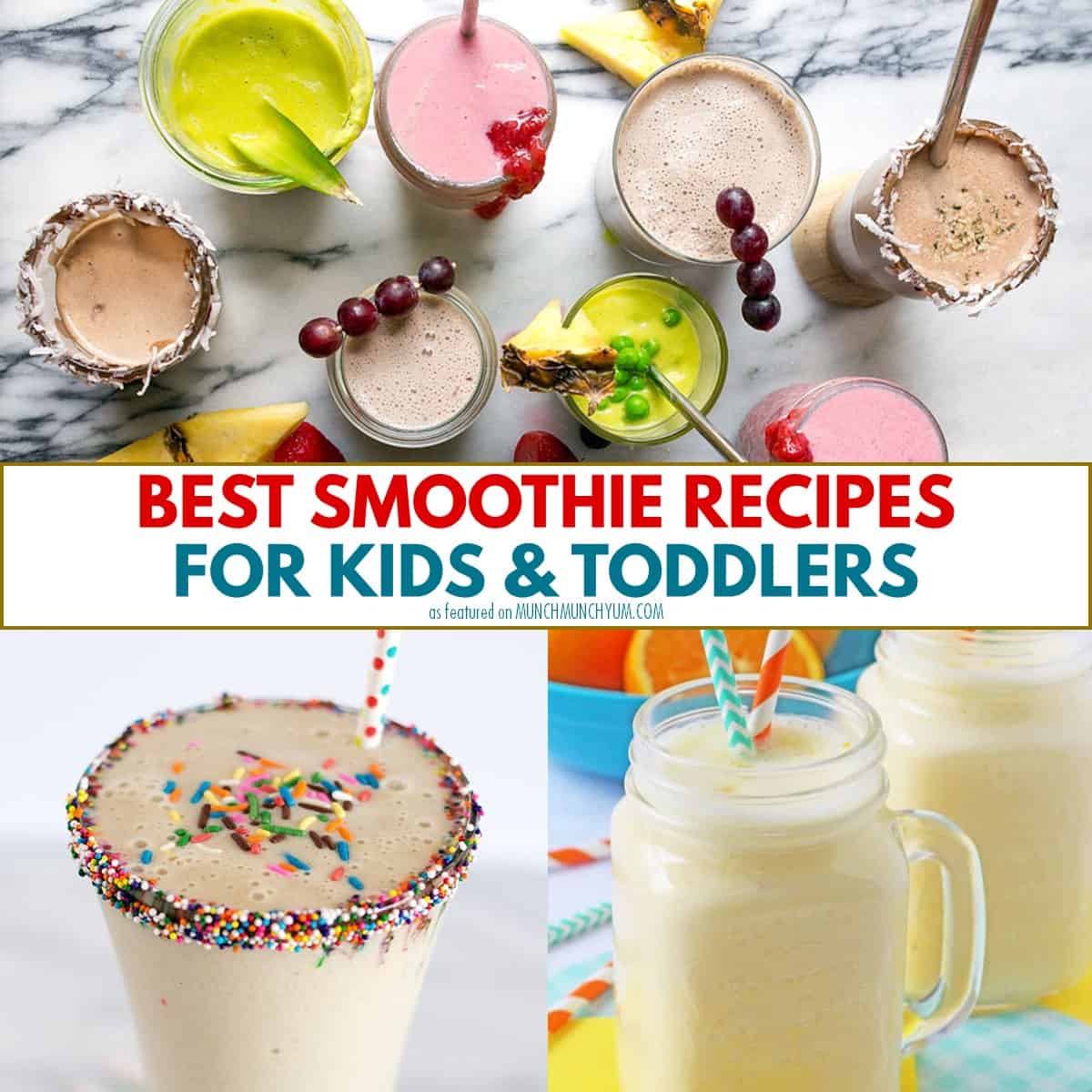 collage of smoothies for kids and toddlers.