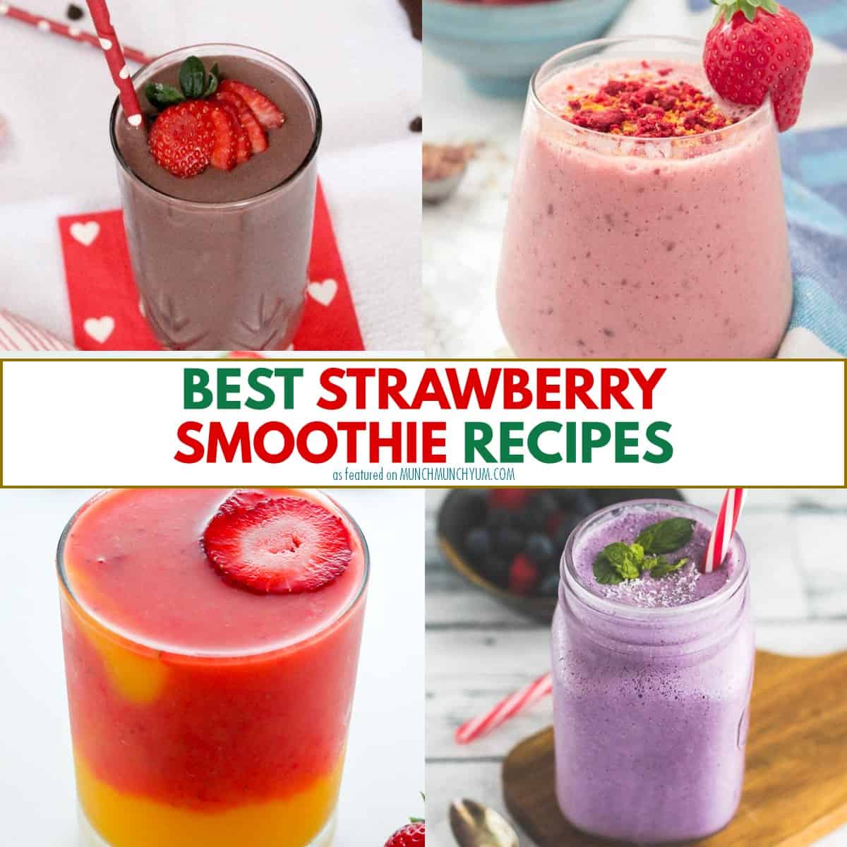 collage of strawberry smoothie recipes.