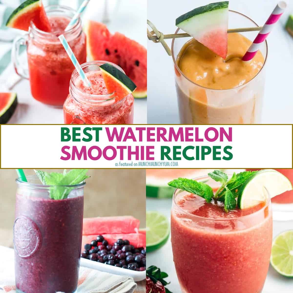 collage of watermelon smoothie recipes.