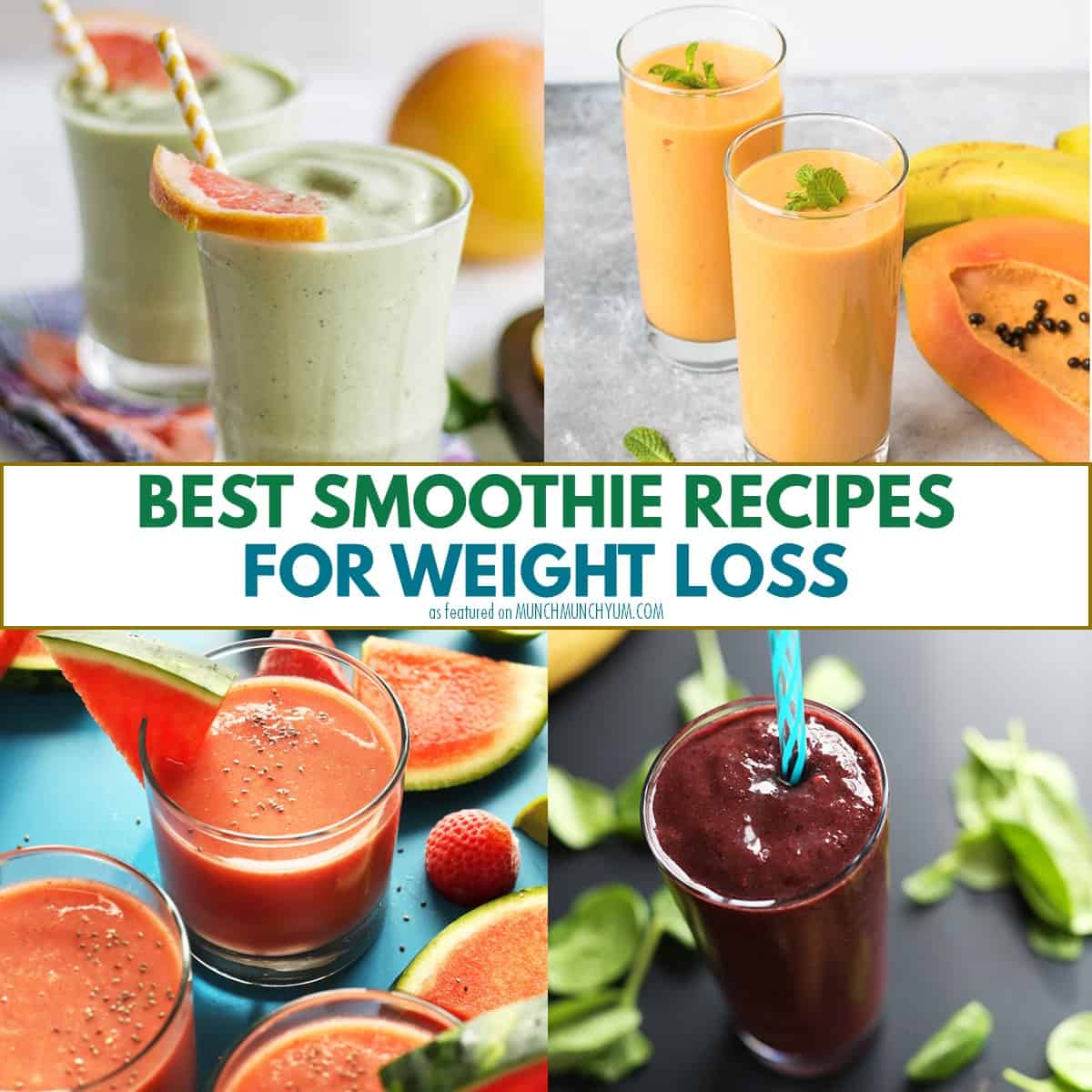 collage of weight loss smoothie recipes.