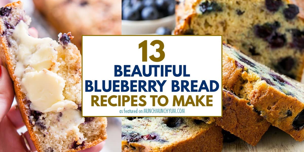 collage of easy blueberry bread recipes.