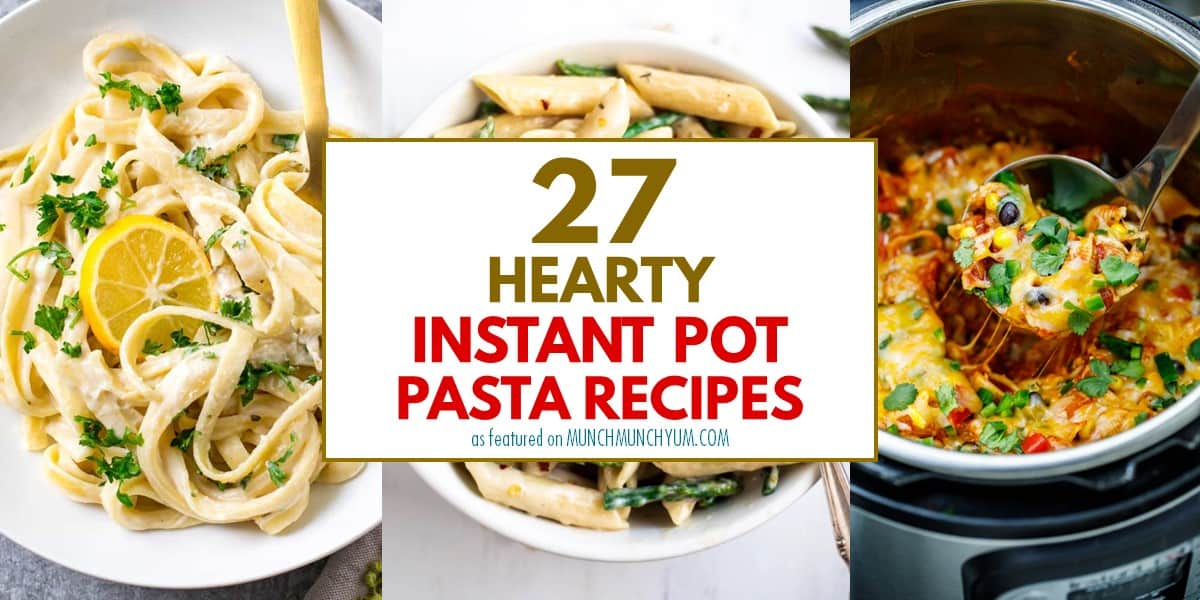 collage of easy instant pot pasta recipes.