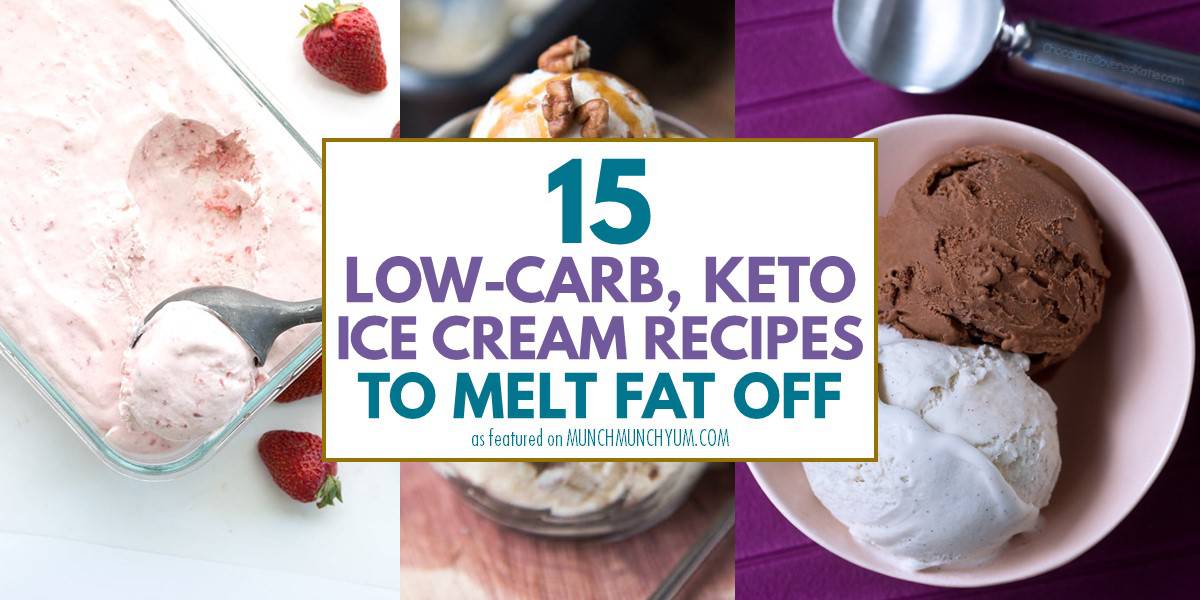 collage of easy low carb, keto ice cream recipes.
