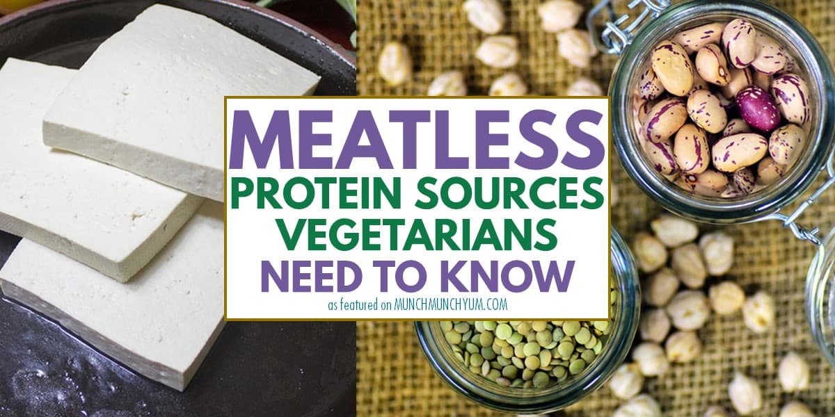 collage of meatless protein sources for vegetarians and vegans.