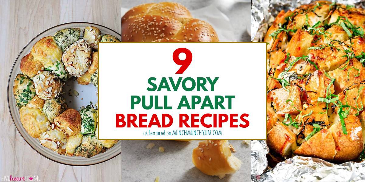 collage of easy savory pull apart bread recipes.